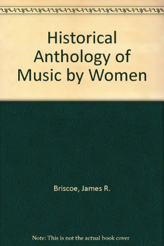 9780253312686: Historical Anthology of Music by Women