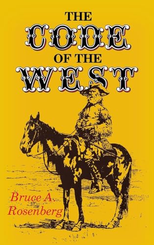 THE CODE OF THE WEST