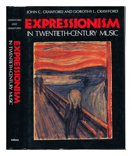 9780253314734: Expressionism in Twentieth-century Music