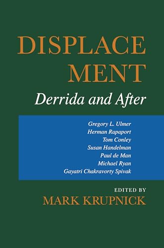 9780253318039: Displacement: Derrida and After: 5 (Theories of Contemporary Culture)