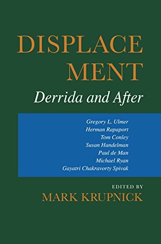 Imagen de archivo de Displacement: Derrida and After (Theories of Contemporary Culture) a la venta por Books From California