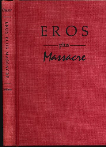9780253319616: Eros Plus Massacre: Introduction to the Japanese New Wave Cinema: No. 469 (A Midland Book)