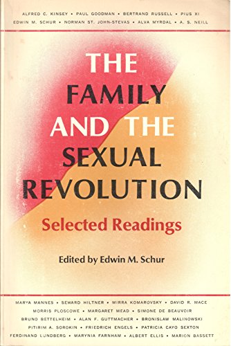 9780253320902: The Family and the Sexual Revolution: Selected Readings,