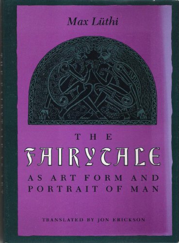 Stock image for The Fairytale As Art Form and Portrait of Man for sale by Better World Books