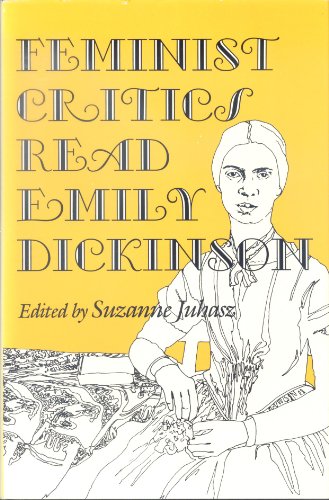 Beispielbild fr Feminist Critics Read Emily Dickinson zum Verkauf von Better World Books