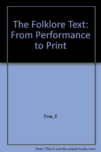 Folklore Text From Performance to Print