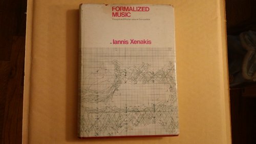 9780253323781: Formalized music;: Thought and mathematics in composition