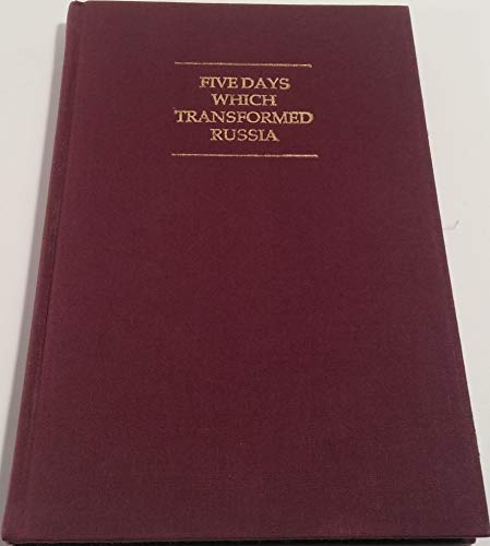 9780253324825: Five Days Which Transformed Russia (SECOND WORLD) (English and Russian Edition)