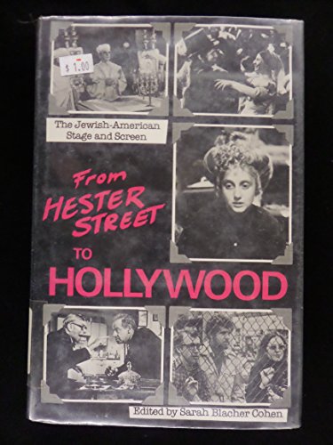 Stock image for From Hester Street to Hollywood: The Jewish American Stage and Screen. for sale by Henry Hollander, Bookseller