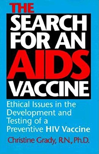 Stock image for The Search for an AIDS Vaccine: Ethical Issues in the Development and Testing of a Preventive HIV Vaccine (Medical Ethics) for sale by Phatpocket Limited