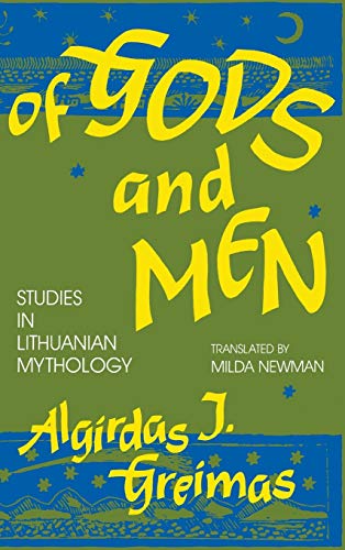 9780253326522: Of Gods and Men: Studies in Lithuanian Mythology (Midland Book)