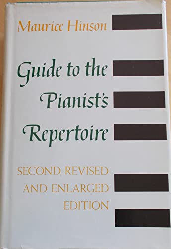 Beispielbild fr Guide to the Pianist's Repertoire zum Verkauf von Books From California