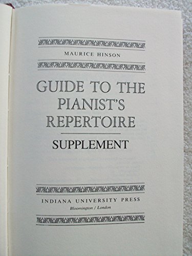 Beispielbild fr Guide to the Pianist's Repertoire-Supplement zum Verkauf von Better World Books