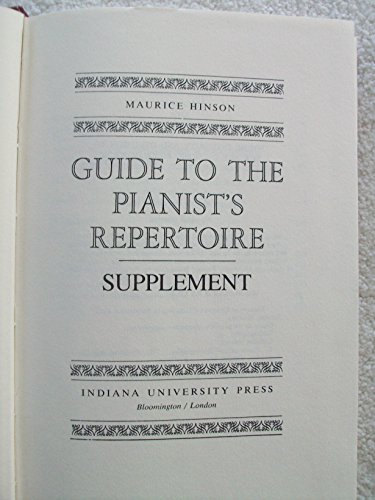 9780253327017: Guide to the Pianist's Repertoire: Supplement: Suppt
