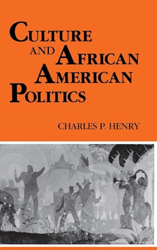 Beispielbild fr Culture and African American Politics zum Verkauf von Better World Books