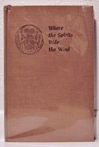 9780253327642: Where the Spirits Ride the Wind: Trance Journeys and Other Ecstatic Experiences: No.566