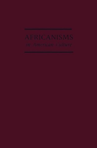 9780253328397: Africanisms in American Culture (Blacks in the Diaspo)