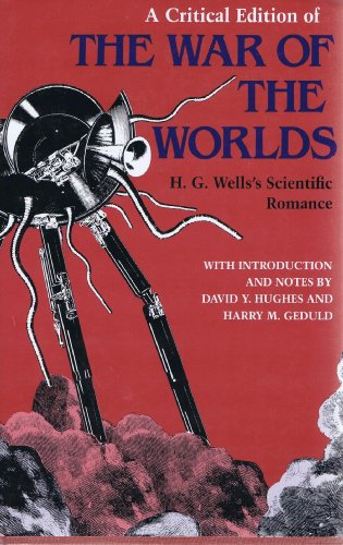 Beispielbild fr A Critical Edition of the War of the Worlds: H.G. Well's Scientific Romance zum Verkauf von Aladdin Books