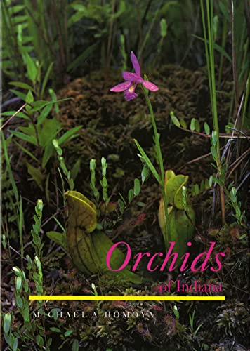 Stock image for Orchids of Indiana (Wildflowers) for sale by SecondSale