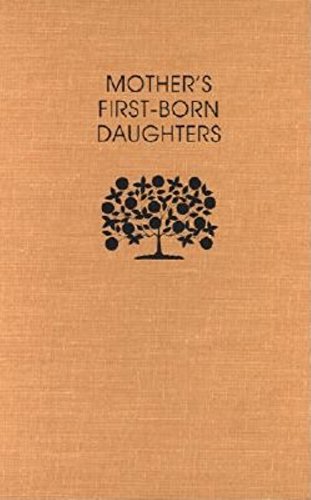 Imagen de archivo de Mother  s First-Born Daughters: Early Shaker Writings on Women and Religion (Religion in North America) a la venta por HPB-Red