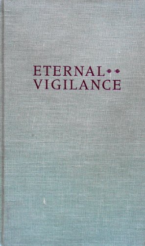 Stock image for Eternal Vigilance: Nine Tales of Environmental Heroism in Indiana for sale by ThriftBooks-Atlanta