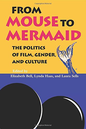 9780253329059: From Mouse to Mermaid: The Politics of Film, Gender, and Culture