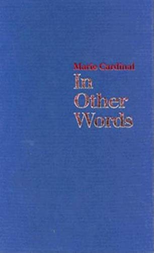 In Other Words (9780253329295) by Cardinal, Marie