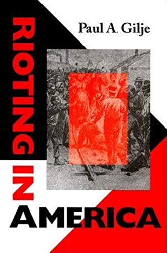 Imagen de archivo de Rioting in America a la venta por Better World Books
