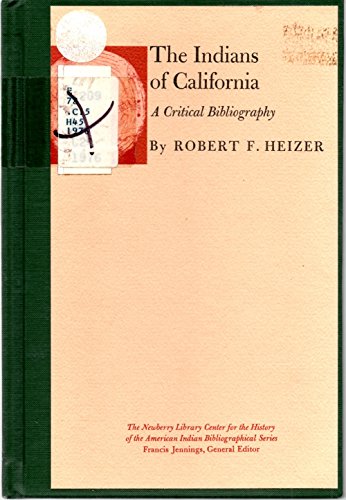 Stock image for The Indians of California: A Critical Bibliography for sale by ThriftBooks-Dallas