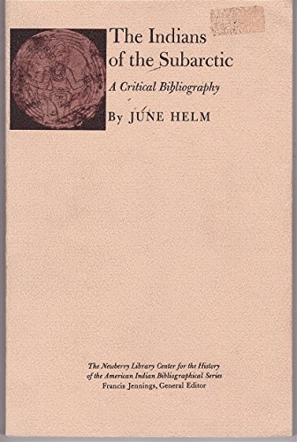 Beispielbild fr Indians of the Subarctic: A Critical Bibliography zum Verkauf von Book Bear