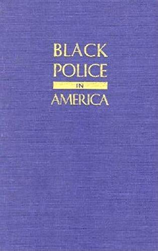 Stock image for Black Police in America for sale by Better World Books
