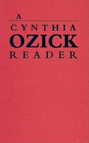 9780253330390: A Cynthia Ozick Reader