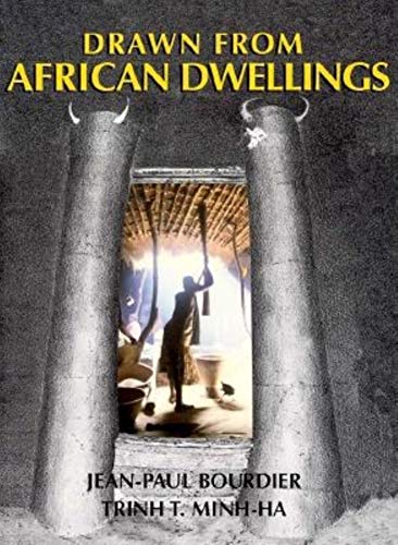 Drawn from African Dwellings (9780253330437) by Bourdier, Jean-Paul