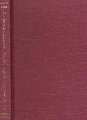 Beispielbild fr On the Advantages and Disadvantages of Ethics and Politics (Studies in Continental Thought) zum Verkauf von Midtown Scholar Bookstore