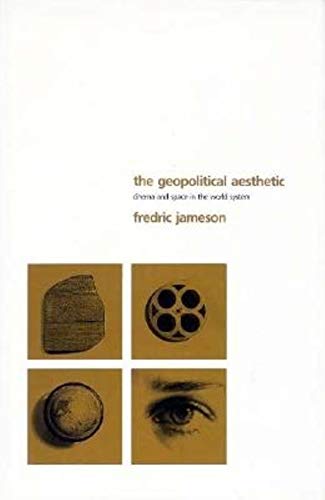 9780253330932: The Geopolitical Aesthetic: Cinema and Space in the World System (Perspectives Series)