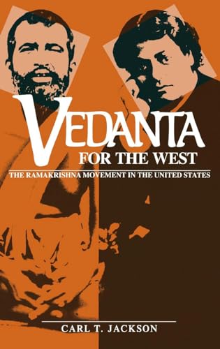 Beispielbild fr Vedanta for the West: The Ramakrishna Movement in the United States zum Verkauf von Anybook.com