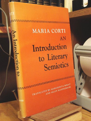 Beispielbild fr An Introduction to Literary Semiotics zum Verkauf von Better World Books