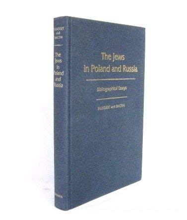 Beispielbild fr The Jews in Poland and Russia: Bibliographical Essays (Modern Jewish Experience) zum Verkauf von ERIC CHAIM KLINE, BOOKSELLER (ABAA ILAB)