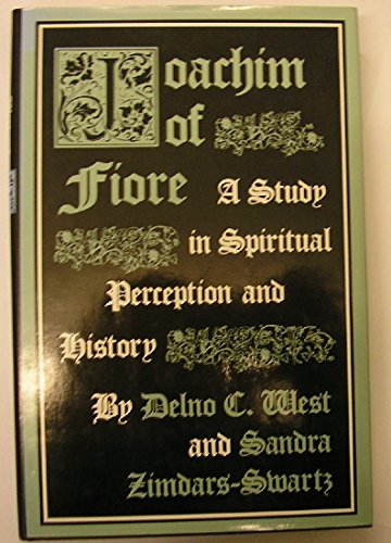 Beispielbild fr Joachim of Fiore: A study in spiritual perception and history zum Verkauf von HPB-Red