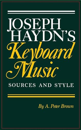 Stock image for Joseph Haydn's Keyboard Music: Sources and Style for sale by BooksRun
