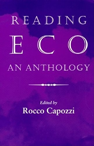 Reading Eco: An Anthology (Advances in Semiotics)