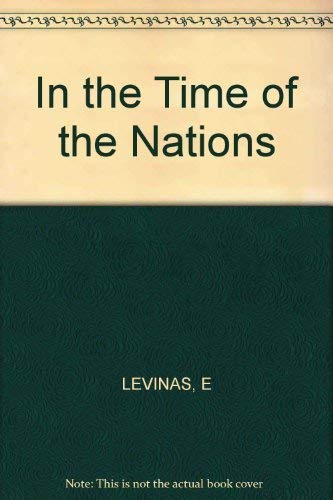 9780253332950: In the Time of the Nations