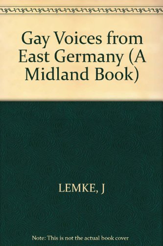 Gay Voices from East Germany (9780253333193) by Lemke, Jurgen; Borneman, John