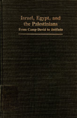 Israel, Egypt, and the Palestinians: From Camp David to Intifada (Indiana Series in Arab and Islamic Studies) (9780253333209) by Lesch, Ann Mosely; Tessler, Mark A.