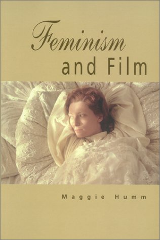 Imagen de archivo de Feminism and Film a la venta por Better World Books