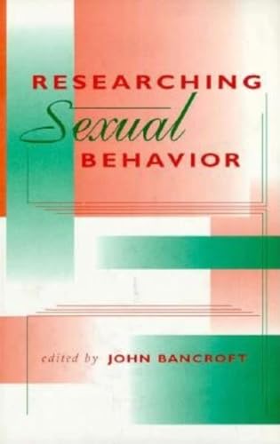 Stock image for Researching Sexual Behavior: Methodological Issues (Kinsey Institute Series) for sale by Half Price Books Inc.