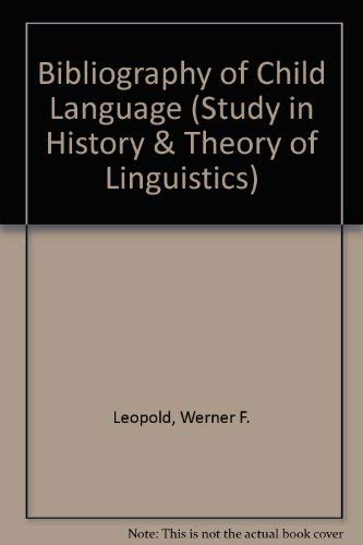 Beispielbild fr Leopold's Bibliography of Child Language zum Verkauf von Ken's Book Haven
