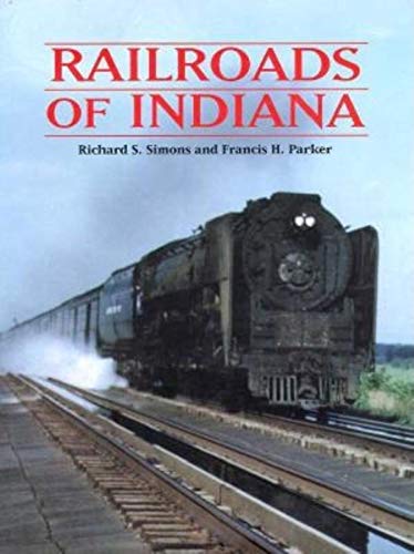 9780253333513: Railroads of Indiana