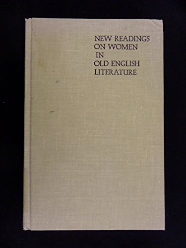 9780253334138: New Readings on Women in Old English Literature: No. 547 (A Midland Book)