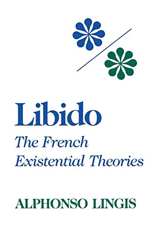 Beispielbild fr Libido: The French Existential Theories (Studies in Phenomenology and Existential Philosophy (Hardcover)) zum Verkauf von Powell's Bookstores Chicago, ABAA